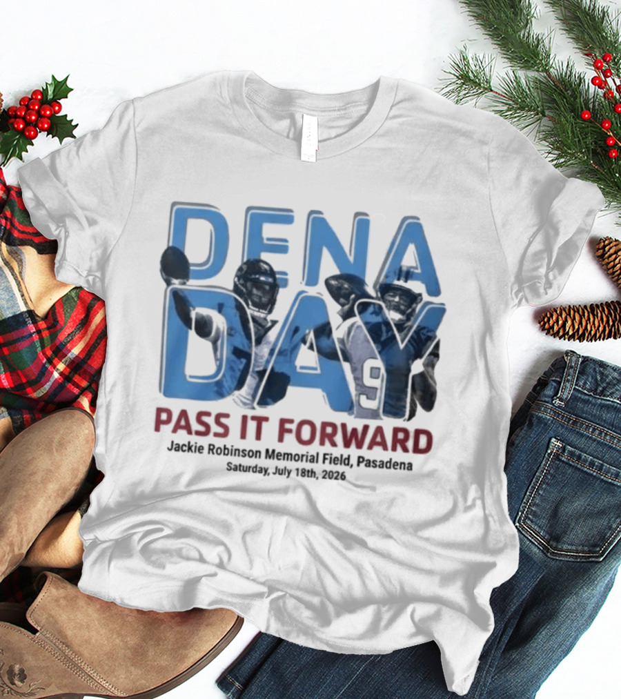 Panthers Dena Day 2026 Pass It Forward Jackie Robinson Memorial Field July 18th Pasadena T-Shirt