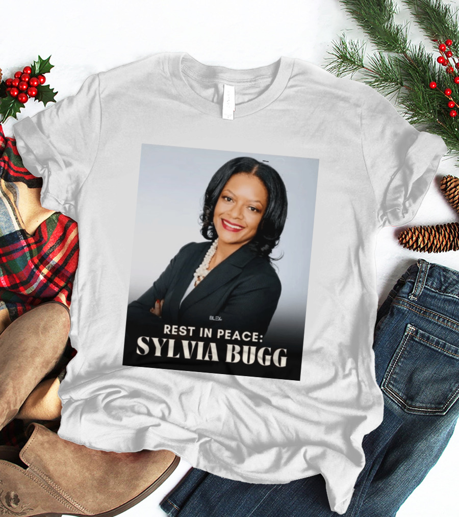 Rest In Peace Sylvia Bugg BLSX T-Shirt