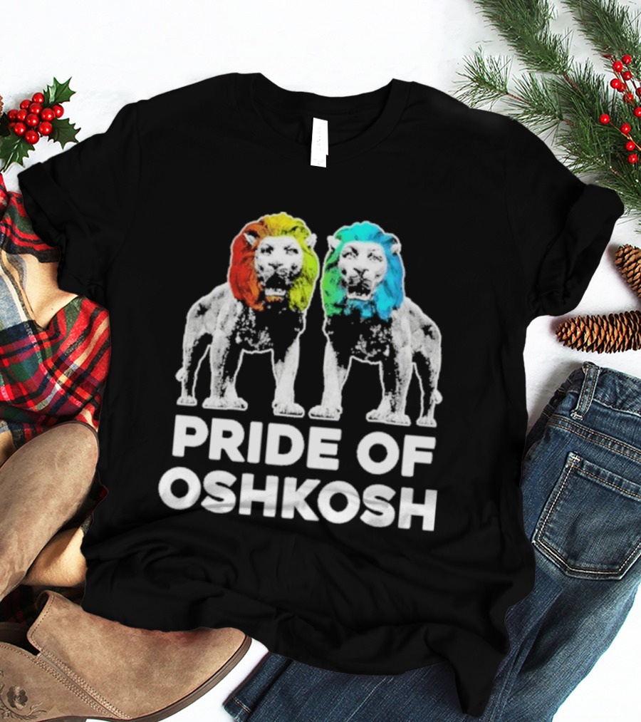 Pride Of Oshkosh Lions Rainbow Mane Wisconsin T-Shirt