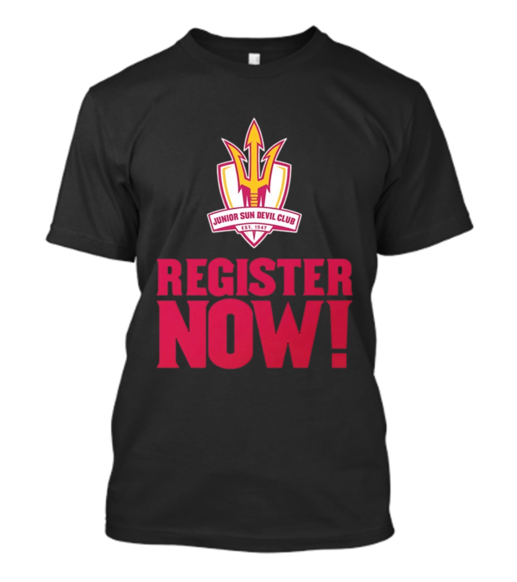 Junior Sun Devil Club Register Now Arizona State University Est 1947 T-Shirt