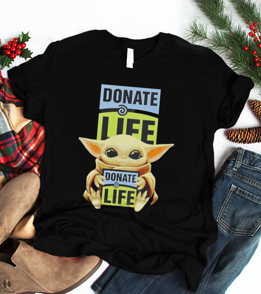Donate Life Grogu Holding Donate Life Sign T-Shirt