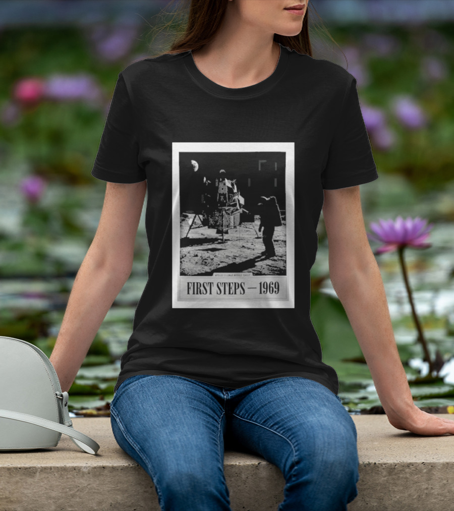 First Steps 1969 Apollo 11 Lunar Module Eagle Moon Landing Astronaut T-Shirt