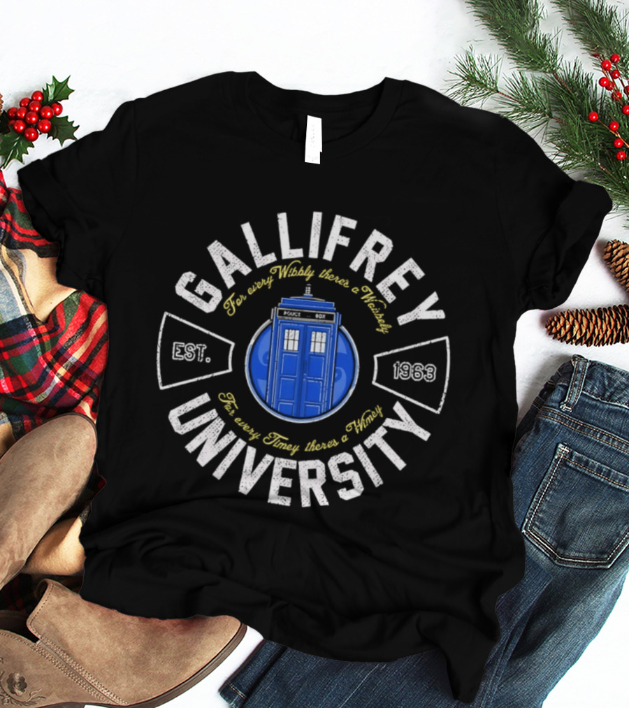 Gallifrey University Est 1963 Tardis Time And Relative Dimension In Space T-Shirt
