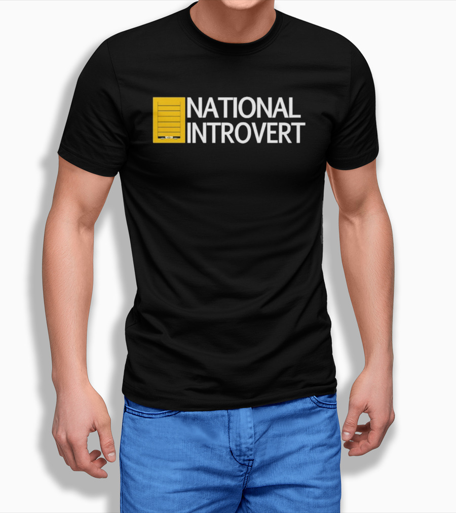 National Introvert Social Anxiety Humor T-Shirt