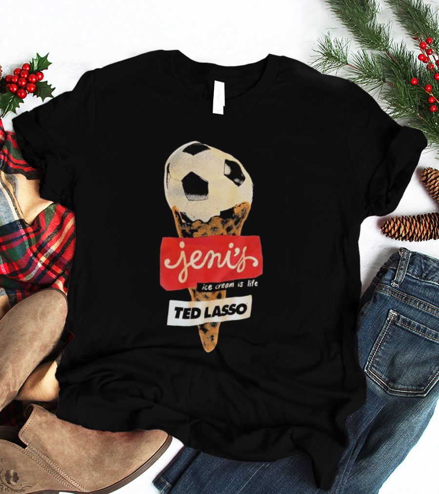Jeni's Ice Cream Is Life Soccer Cone Ted Lasso T-Shirt