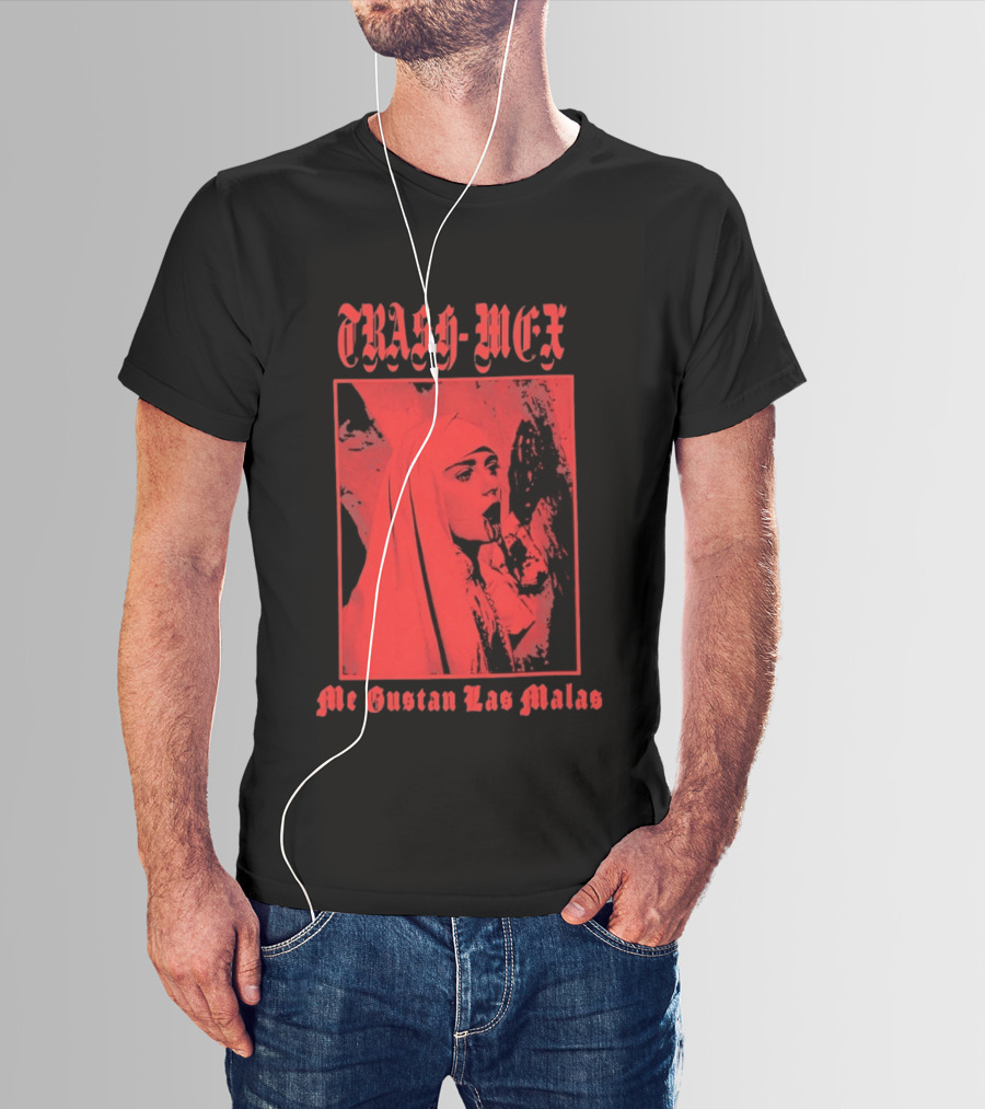Trash Mex Me Gustan Las Malas Nun Iconic Red Nun T-Shirt