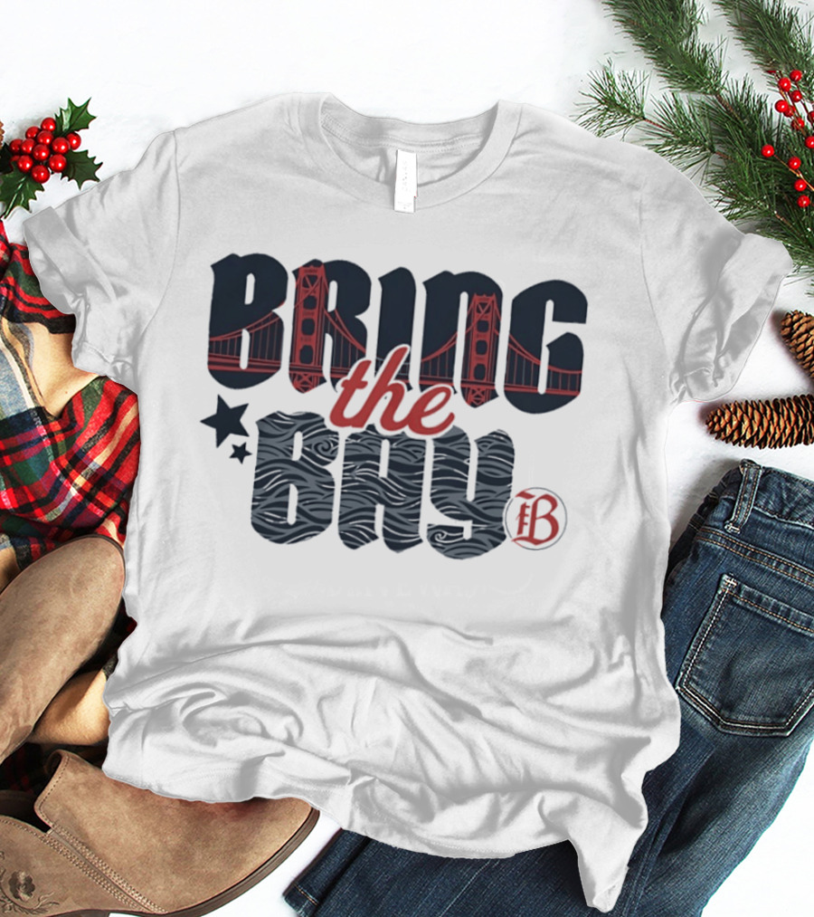 Bring The Bay San Francisco Golden Gate Bridge Stars T-Shirt