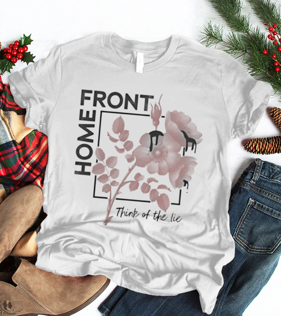 Homefront Think Of The Lie Rose Floral T-Shirt