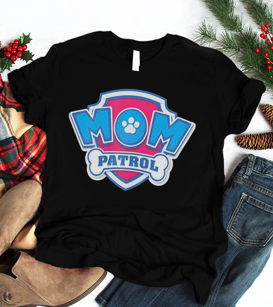 Mom Patrol Paw Patrol Mother's Day T-Shirt