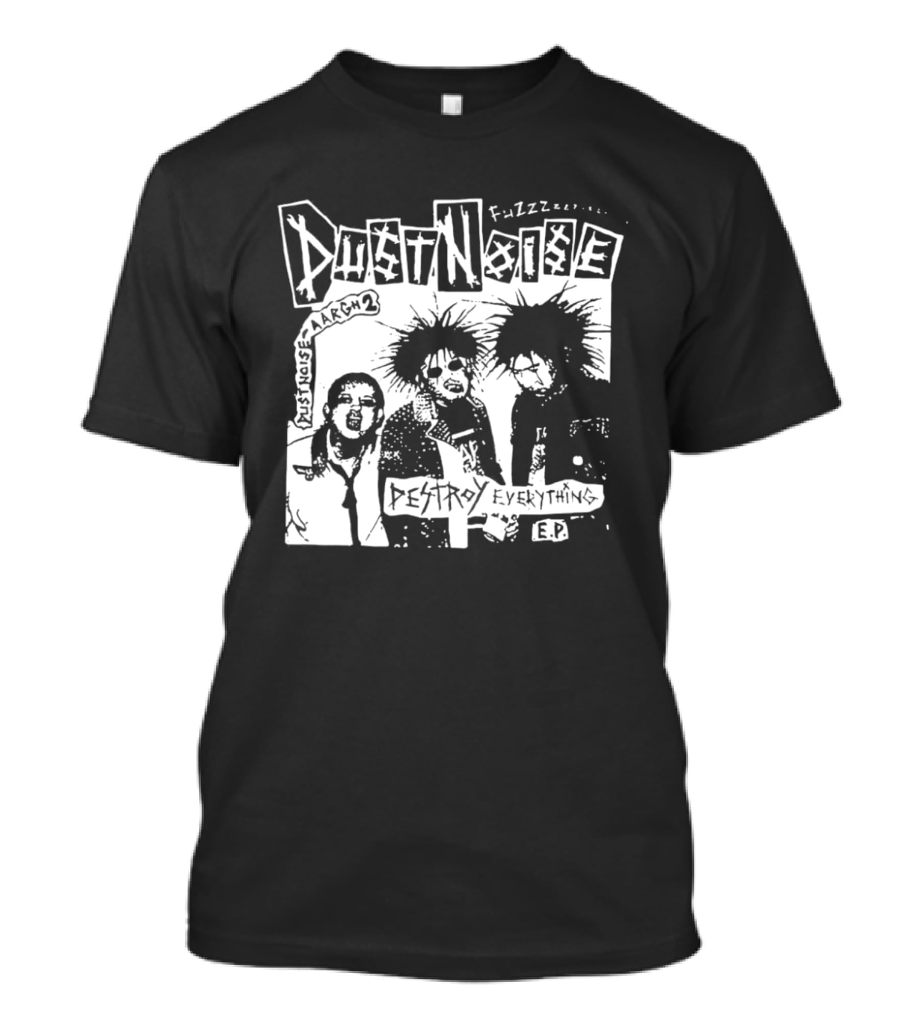 Fuzzz Dustnoise Aargh 2 Destroy Everything EP Punk Rock T-Shirt