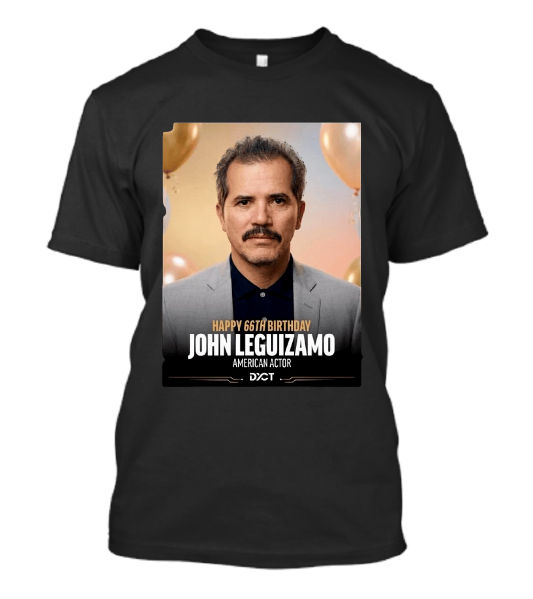 Happy 66th Birthday John Leguizamo American Actor T-Shirt