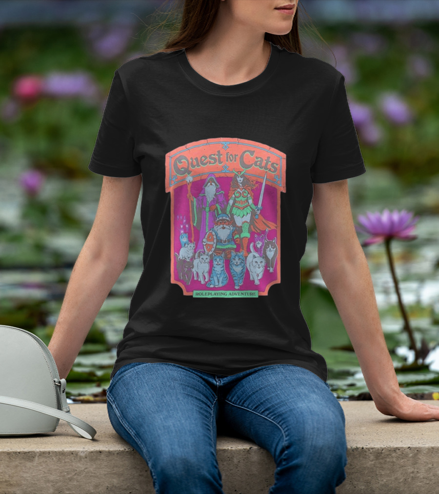 Quest For Cats Fantasy Roleplaying Adventure Mage Warriors And Cats T-Shirt