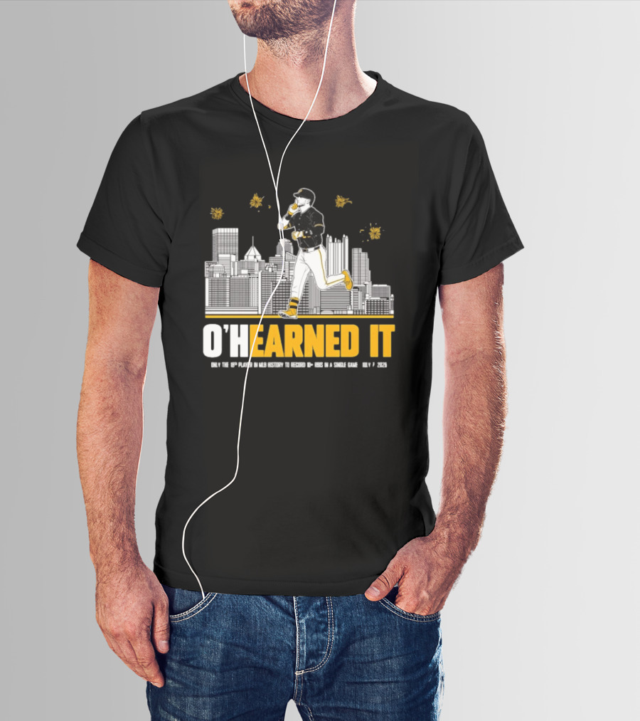 Ryan Ohearn Pittsburgh Pirates 10 RBI Game Ohearned It July 7 2026 MLB Skyline T-Shirt