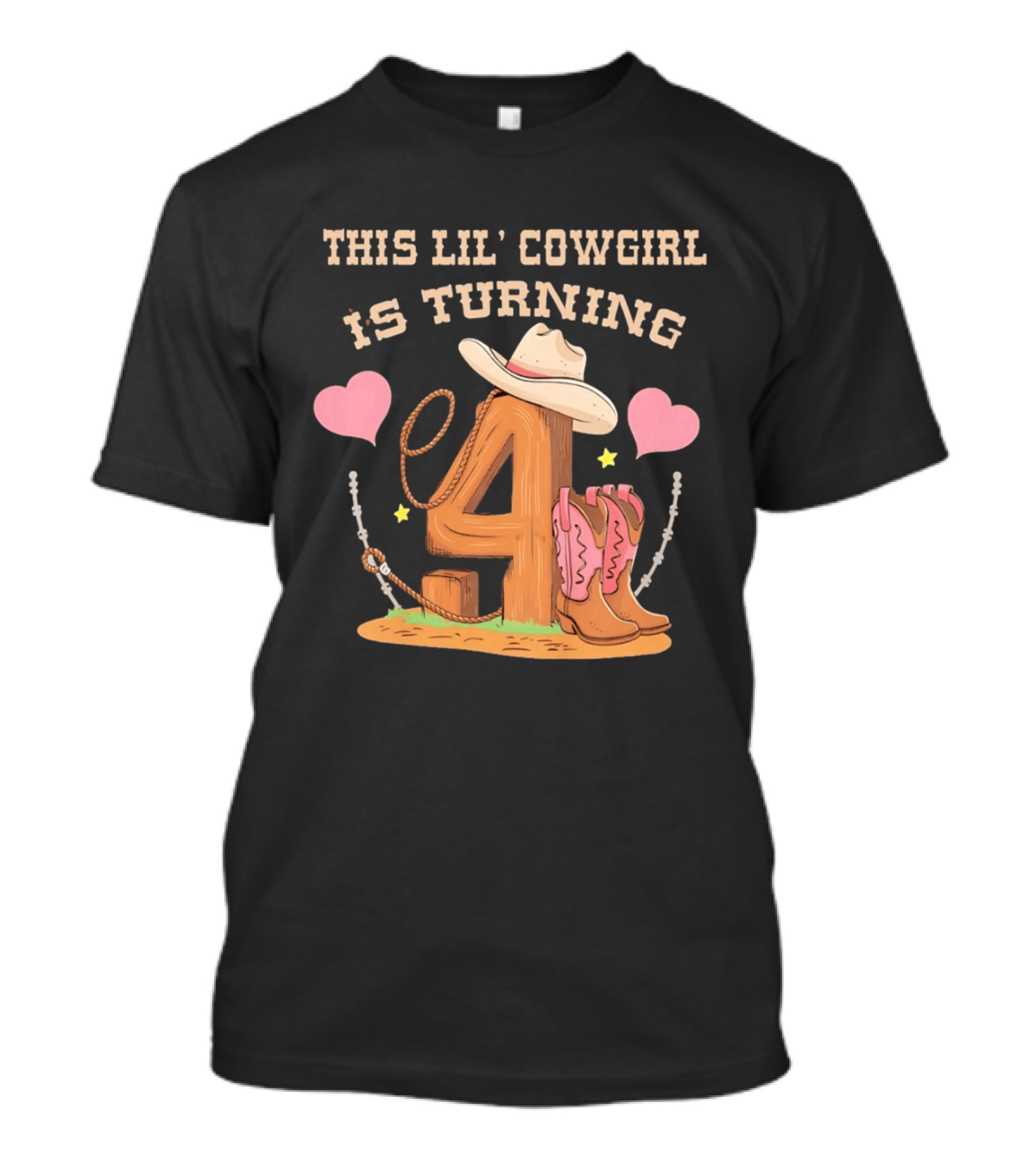 This Lil' Cowgirl Is Turning 4 Birthday Outfit Cowboy Hat Boots Hearts T-Shirt