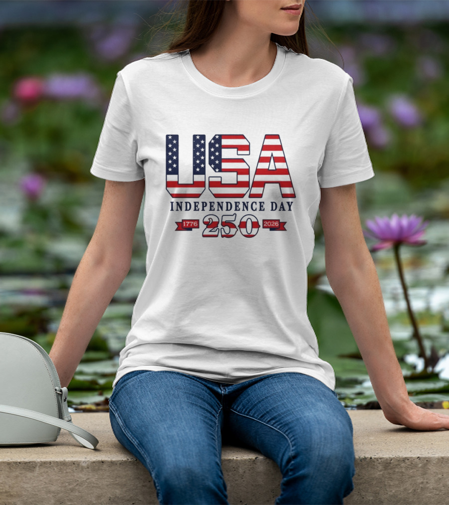 USA Independence Day 250 Made In America 1776 2026 T-Shirt