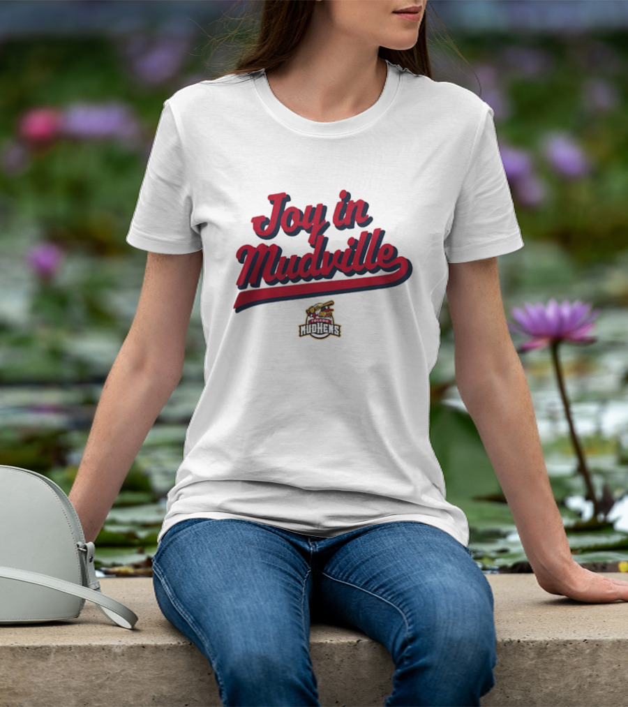 Toledo Mud Hens Joy In Mudville Baseball Team T-Shirt