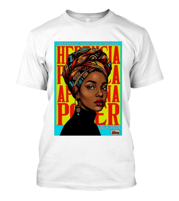 Herencia Pacifica Africana Power Blk Pwr Narez Wear T-Shirt
