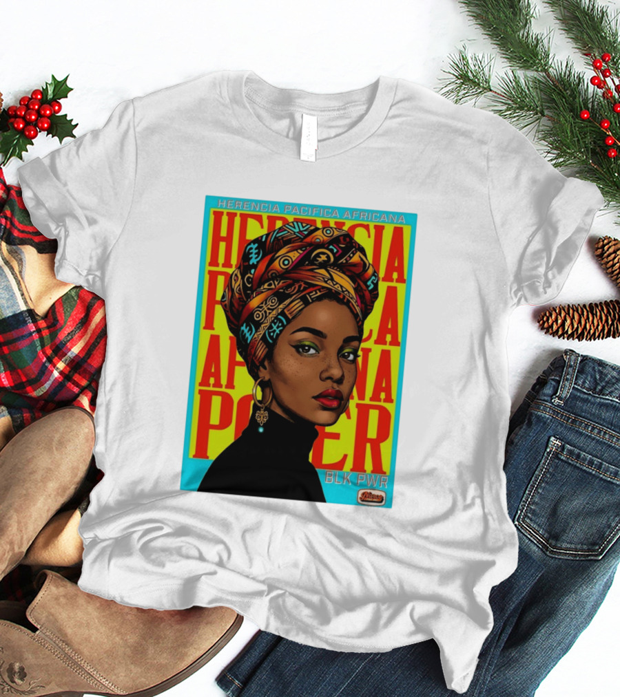 Herencia Pacifica Africana Power Blk Pwr Narez Wear T-Shirt