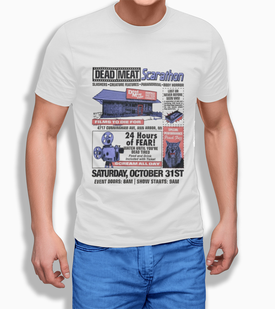 Dead Meat Scarathon 24 Hours Of Scary Movies October 31st Event T-Shirt