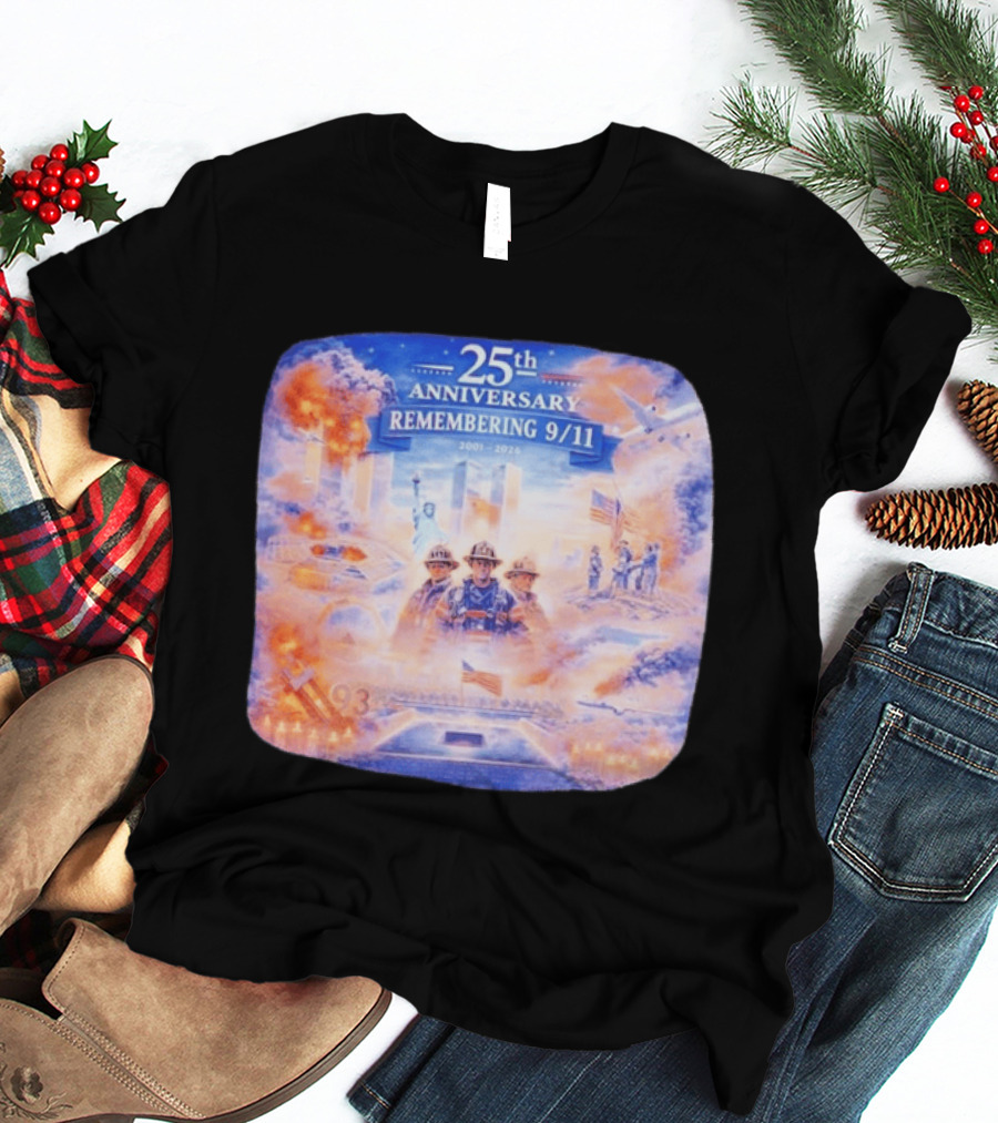 25th Anniversary Remembering 9/11 Memorial 2001 2026 Never Forget America T-Shirt