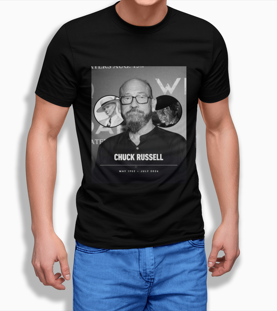 Chuck Russell May 1952 July 2026 The Mask Freddy Krueger T-Shirt