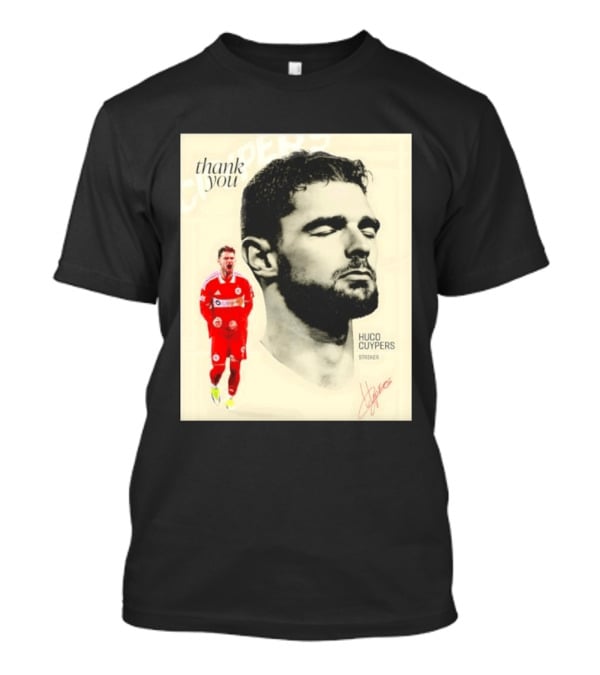 Hugo Cuypers Striker Thank You Chicago Fire FC T-Shirt