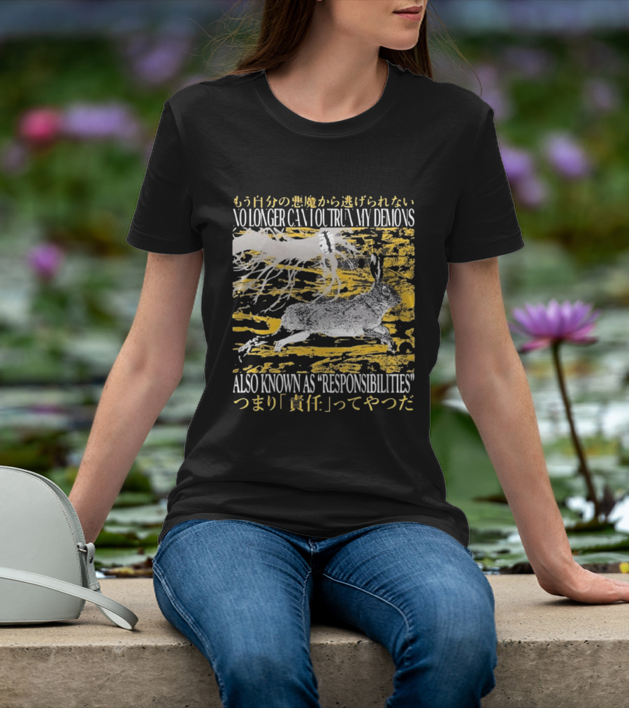 No Longer Can I Outrun My Demons Also Known As Responsibilities T-Shirt