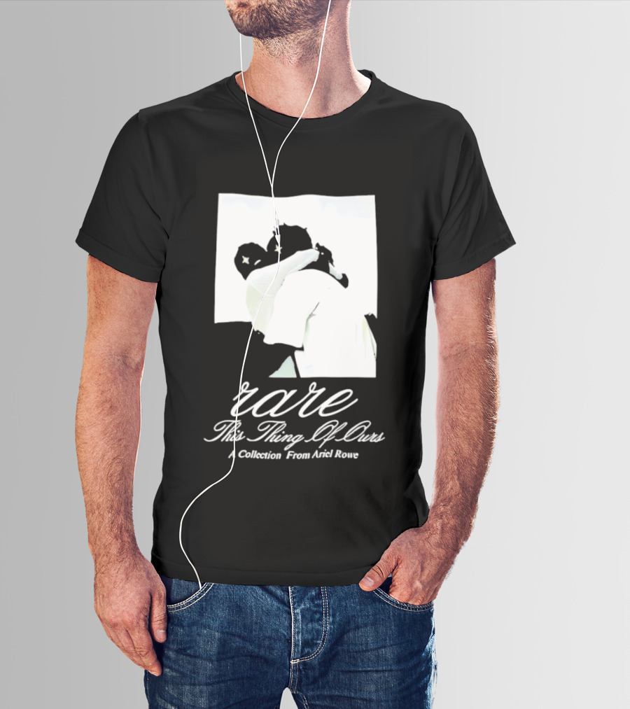 Rare This Thing Of Ours A Collection From Ariel Rowe T-Shirt