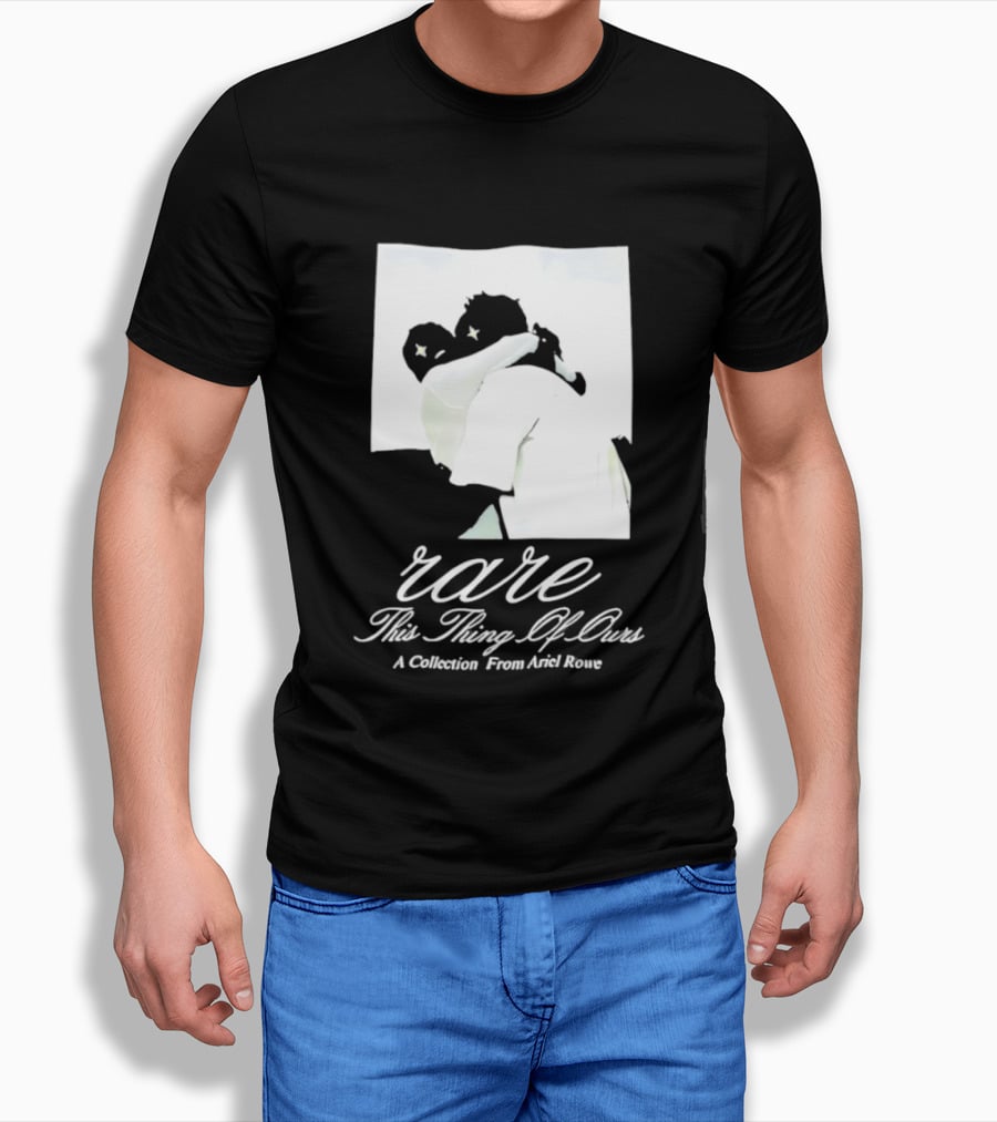 Rare This Thing Of Ours A Collection From Ariel Rowe T-Shirt