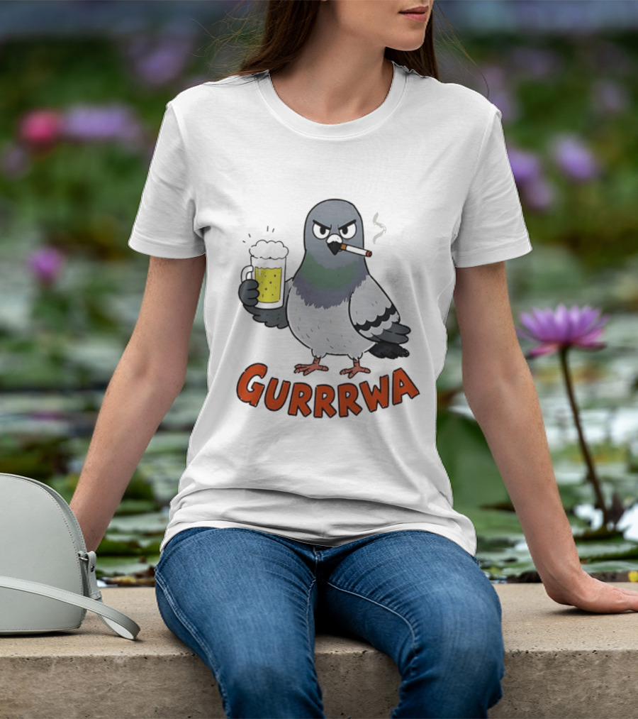 Angry Pigeon GURRRWA Beer And Cigarette Humor T-Shirt