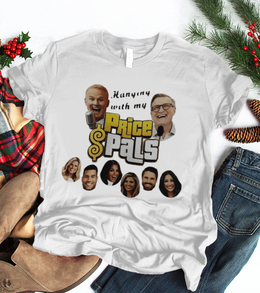 Hanging With My Price Pals Vintage Game Show Host Friends T-Shirt