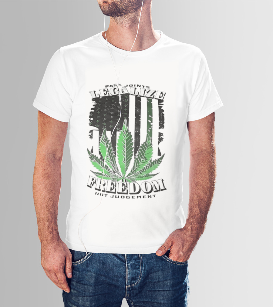 Legalize Freedom Pass Joints Not Judgment Marijuana Cannabis American Flag Leaf T-Shirt