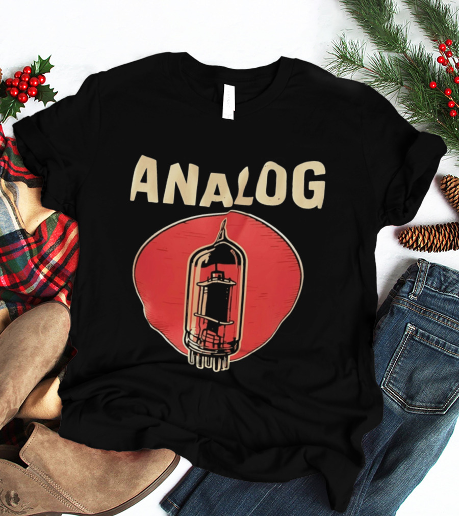 Analog Vacuum Tube Audiophile High Fidelity Audio Components T-Shirt