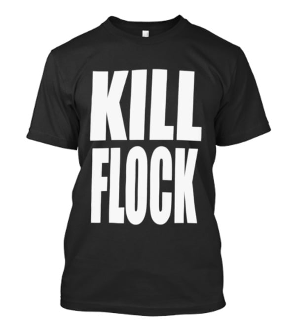 Piled Flesh Store Kill Flock T-Shirt