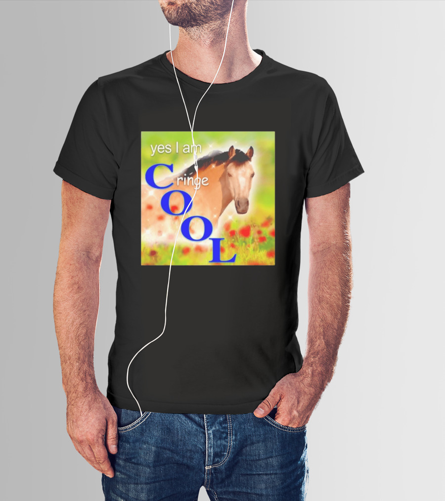 Yes I Am Cringe Cool Horse Meme Poppy Field T-Shirt