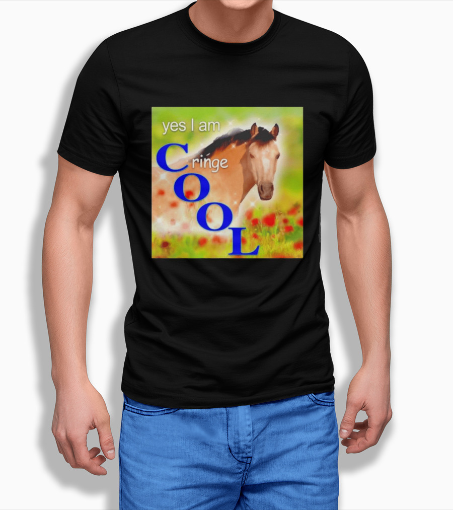 Yes I Am Cringe Cool Horse Meme Poppy Field T-Shirt