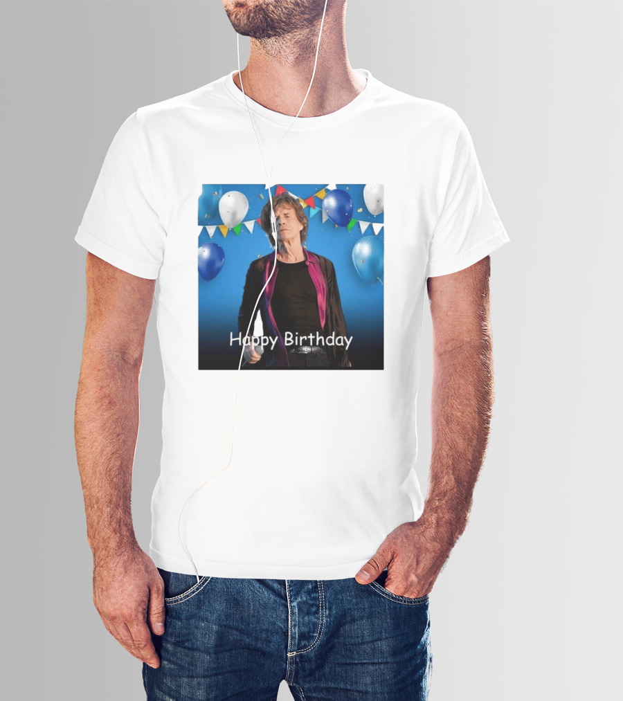 Happy Birthday Sir Mick Jagger Balloons And Banners Celebration T-Shirt