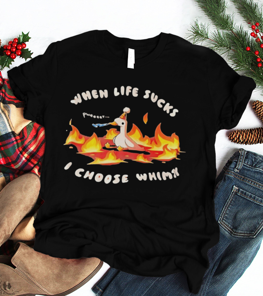When Life Sucks I Choose Whimsy Duck Party Hat Fire Peep Peep T-Shirt
