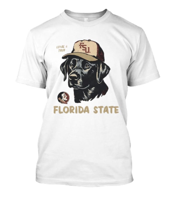 Florida State Loyal And True Labrador Retriever FSU Hat Fan Gear T-Shirt