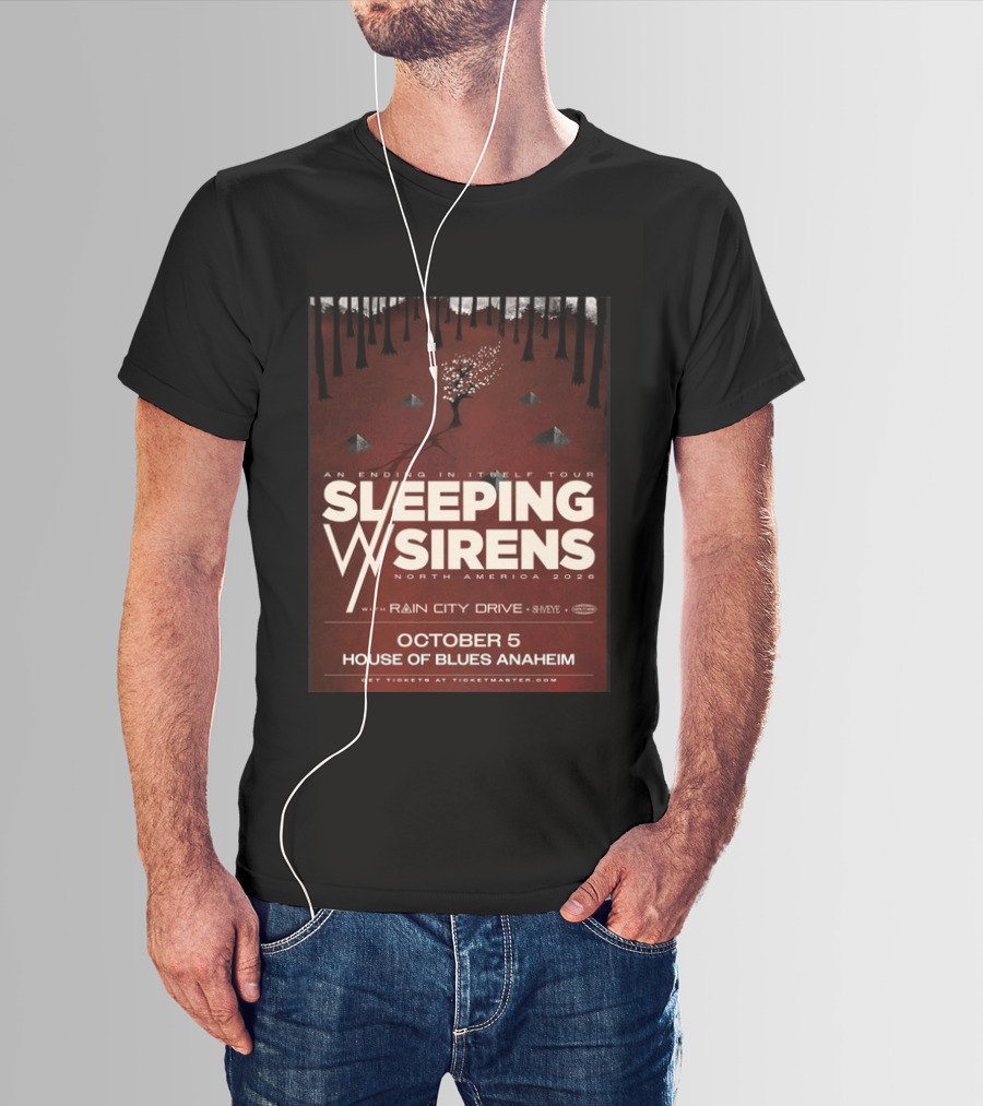 An Ending In Itself Tour Sleeping Sirens North America 2026 October 5 House Of Blues Anaheim Rain City Drive Eye🎵 T-Shirt