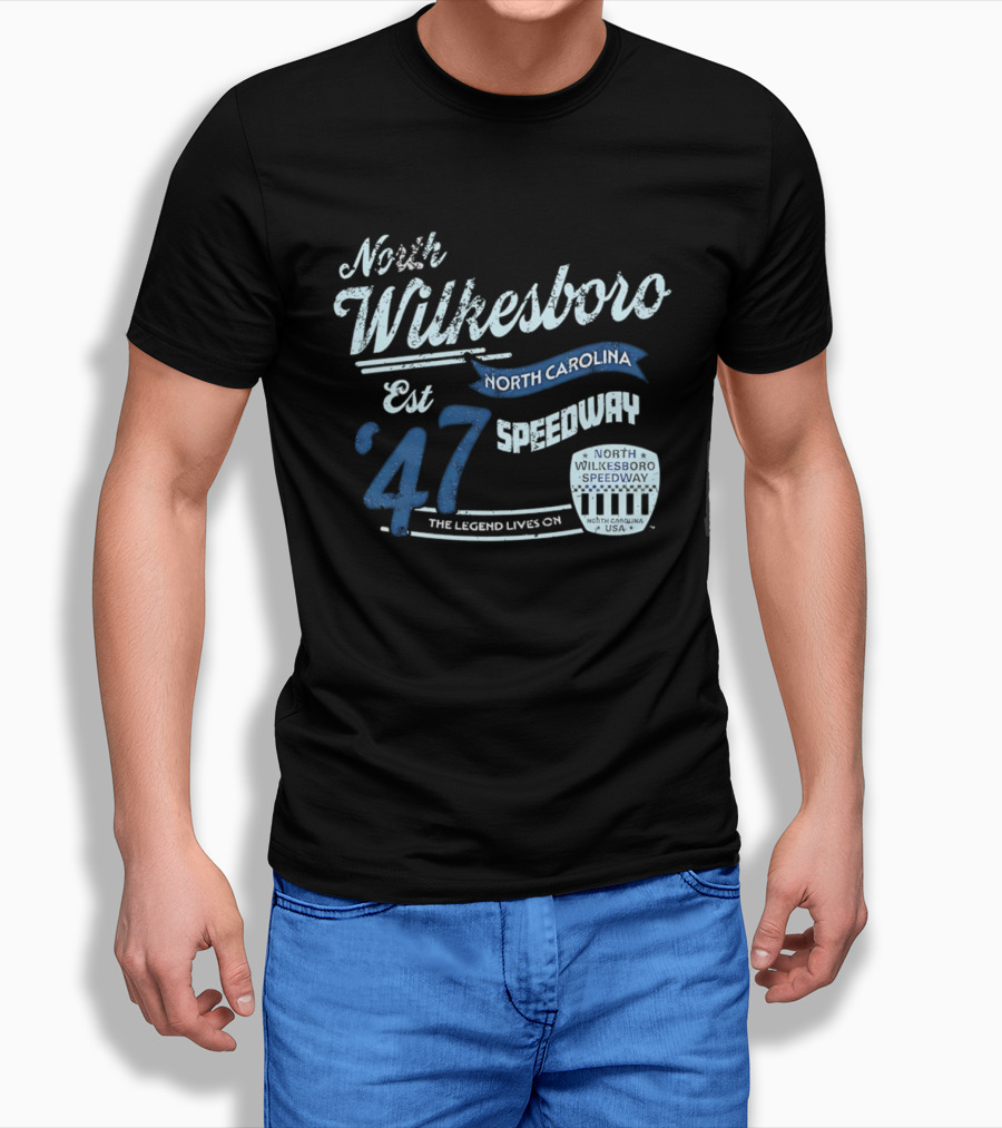 North Wilkesboro Speedway Est '47 North Carolina The Legend Lives On T-Shirt