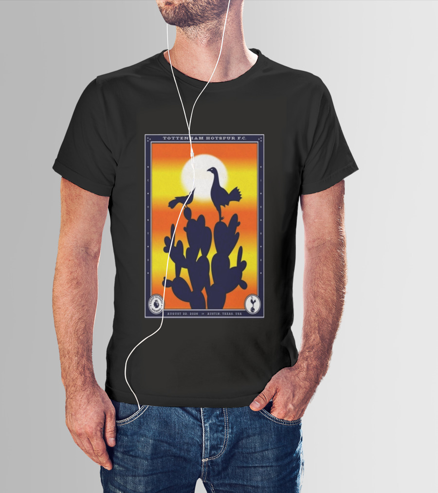 Tottenham Hotspur F.C. Austin Texas August 22 2026 Cactus Silhouette Sunset T-Shirt
