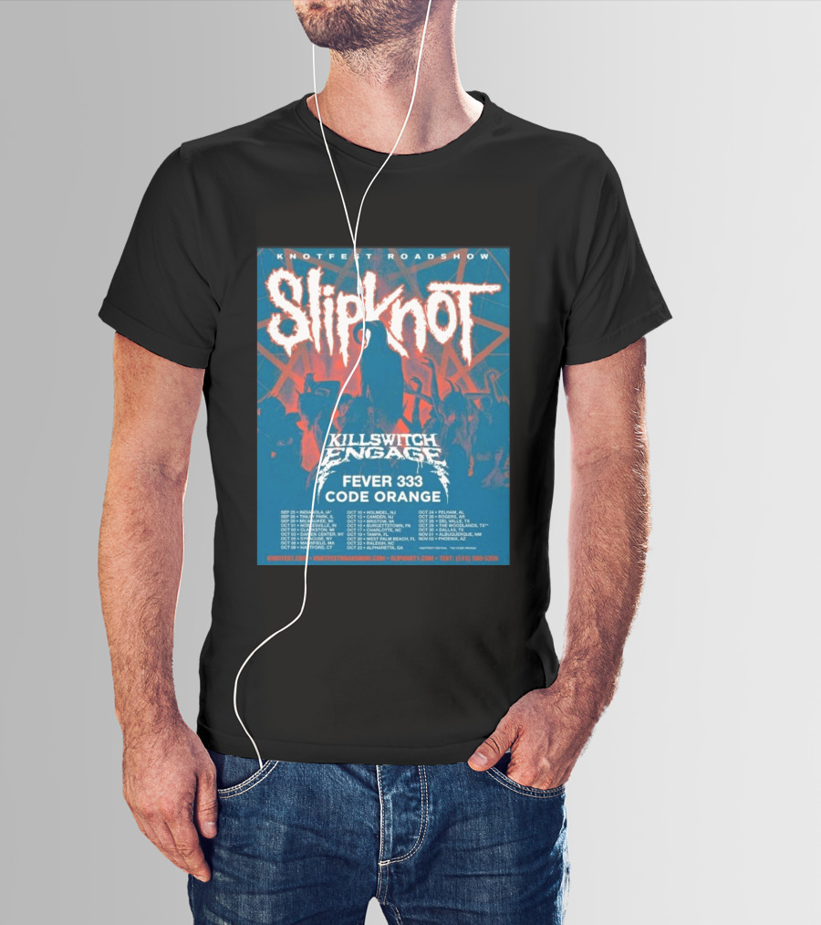 Knotfest Roadshow Slipknot Killswitch Engage Fever 333 Code Orange Tour Dates T-Shirt