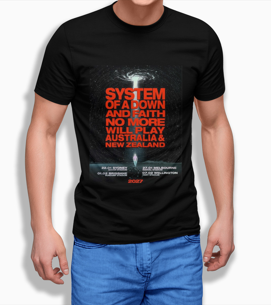 System Of A Down And Faith No More Will Play Australia & New Zealand Tour 2027 Sydney Melbourne Brisbane Wellington T-Shirt