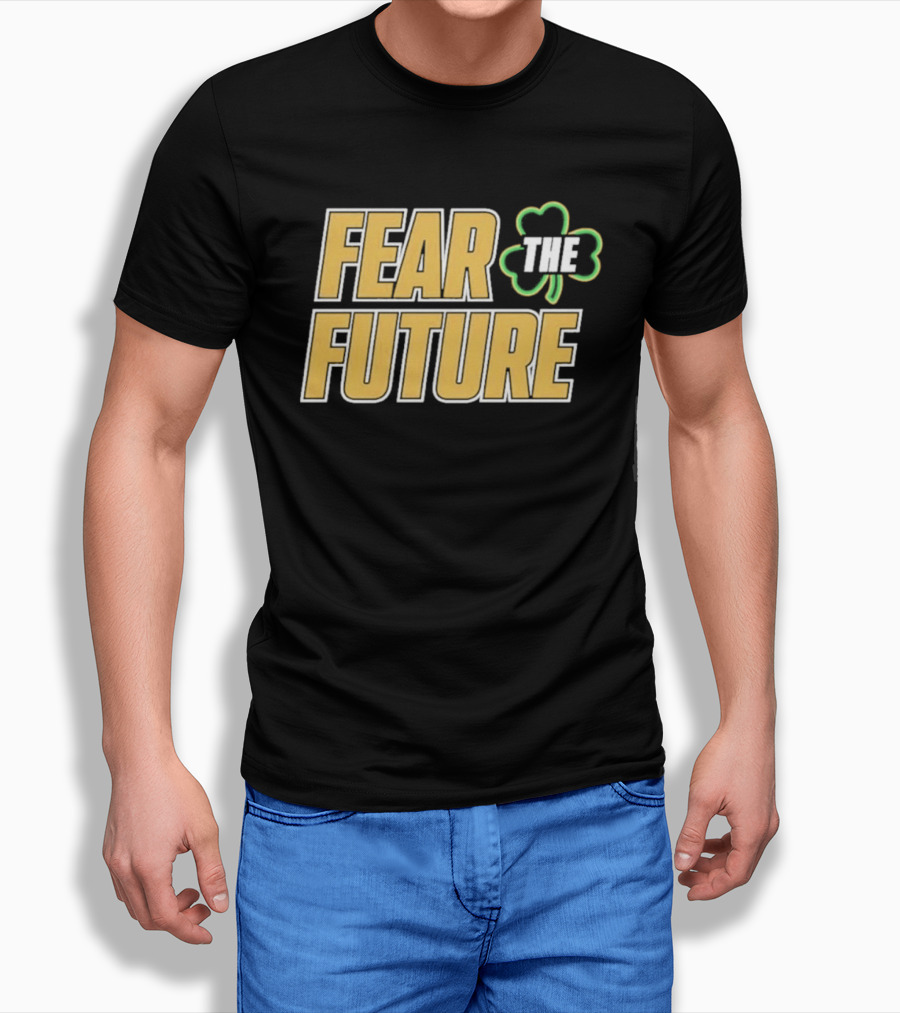 Fear The Future Notre Dame Fighting Irish Football 2026 T-Shirt