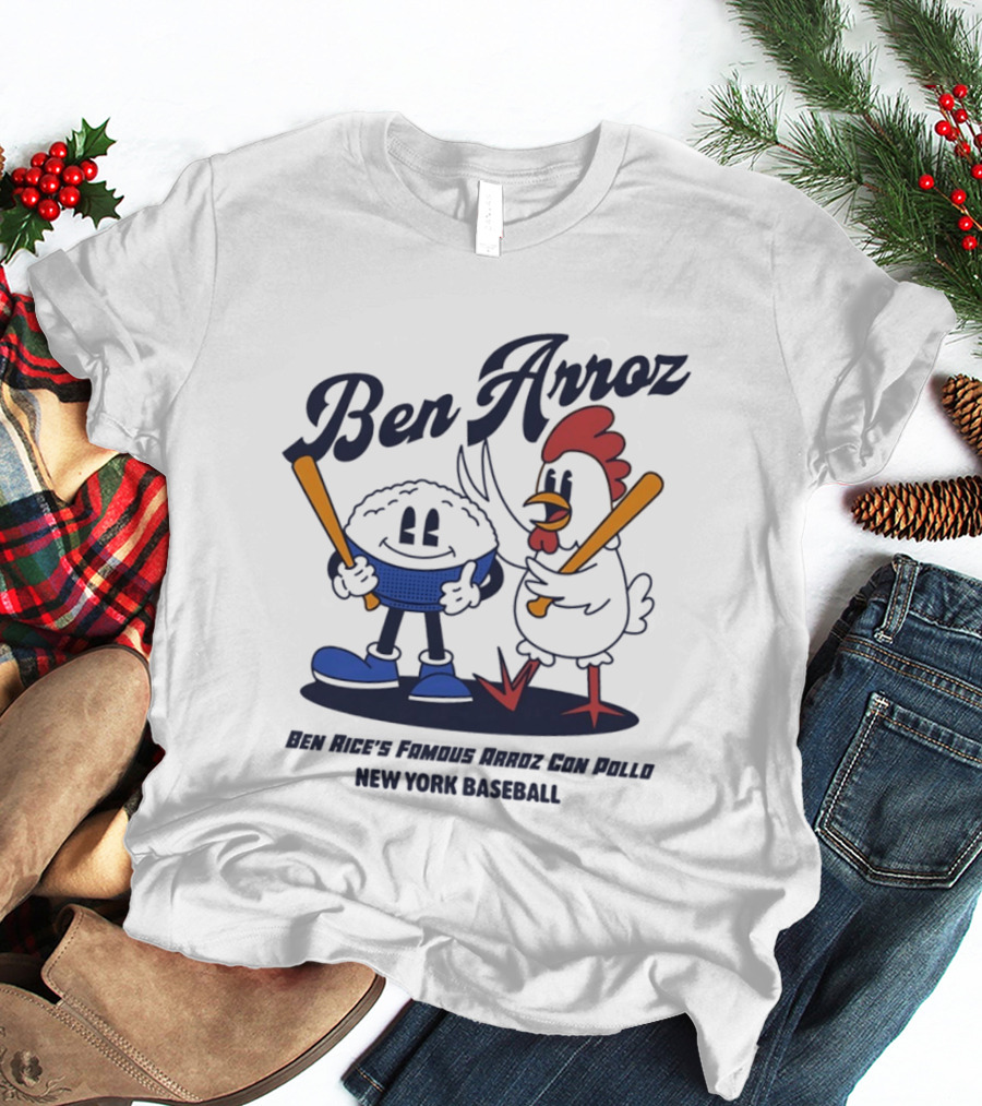 Ben Arroz Ben Rice's Famous Arroz Con Pollo New York Baseball T-Shirt