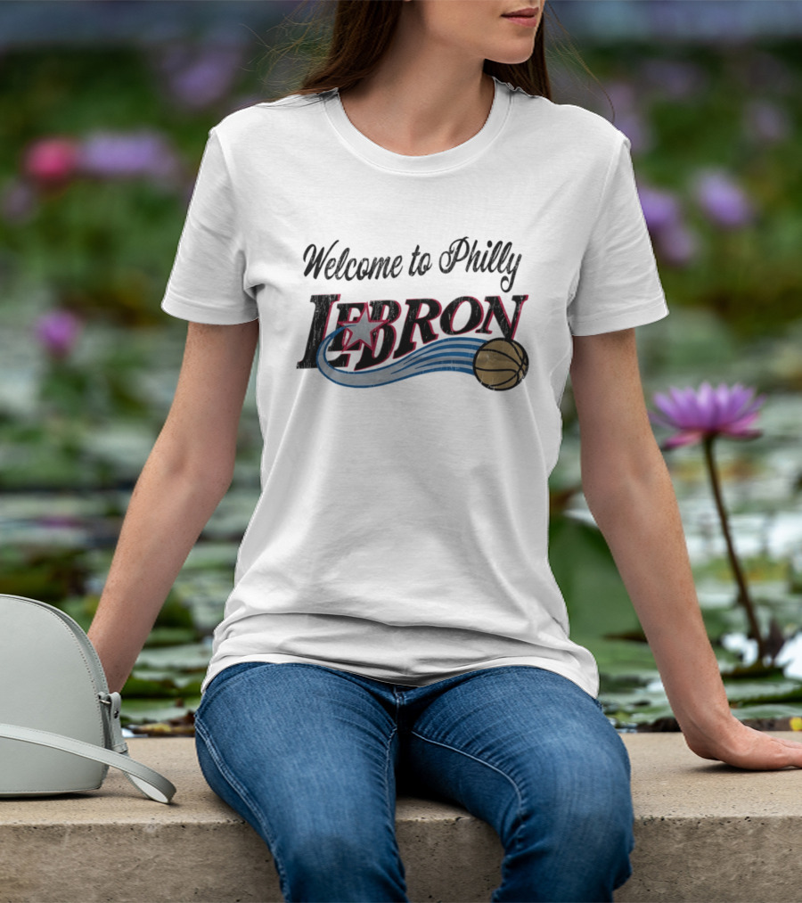 Welcome To Philly LeBron Basketball Star Distressed T-Shirt