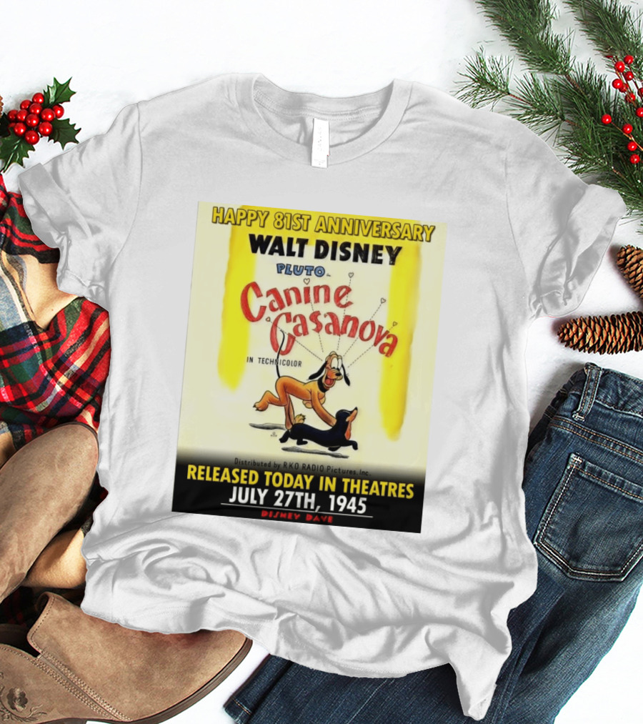 Walt Disney Pluto Canine Casanova 81st Anniversary Released July 27th 1945 T-Shirt