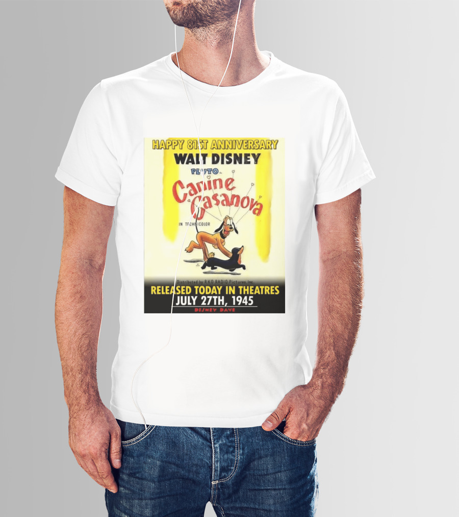 Walt Disney Pluto Canine Casanova 81st Anniversary Released July 27th 1945 T-Shirt