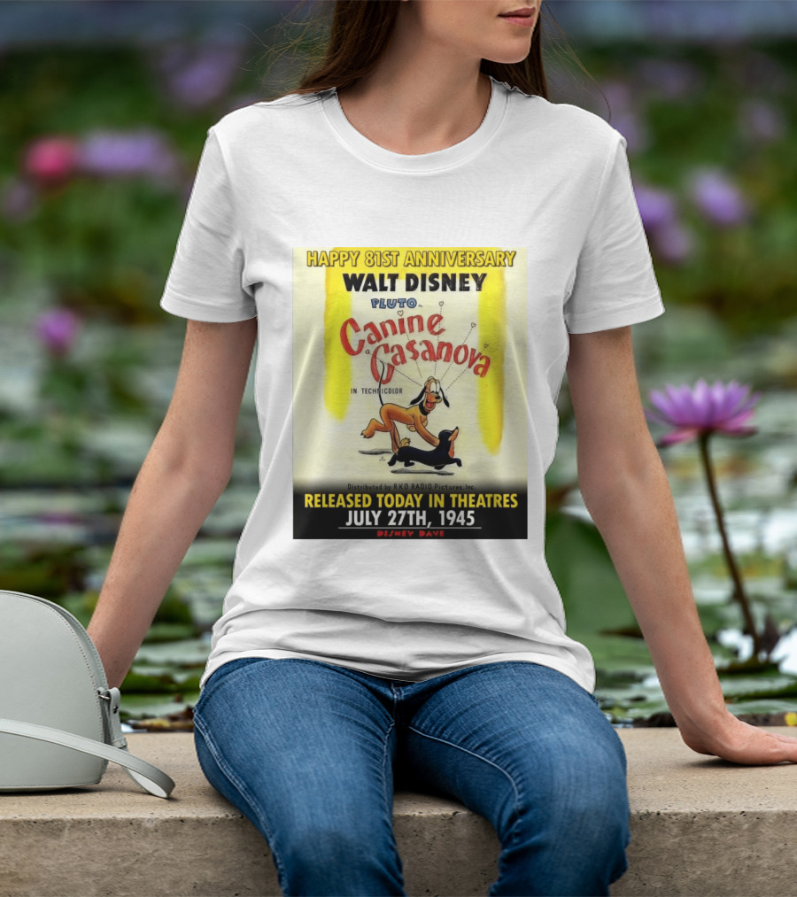 Walt Disney Pluto Canine Casanova 81st Anniversary Released July 27th 1945 T-Shirt